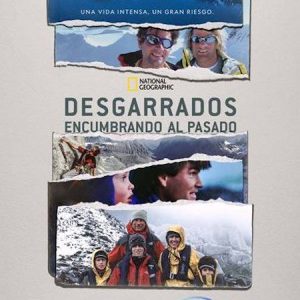 Desgarrados: Encumbrando el pasado